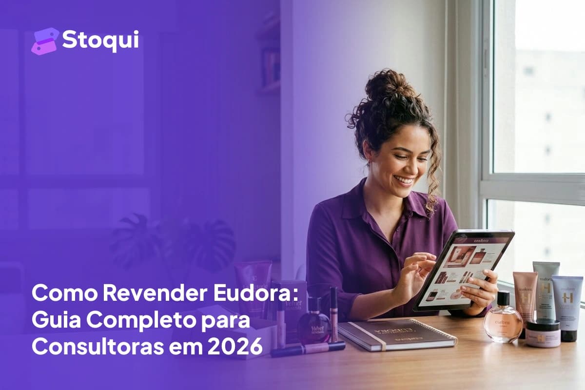 Como Revender Eudora: Guia Completo para Consultoras em 2026