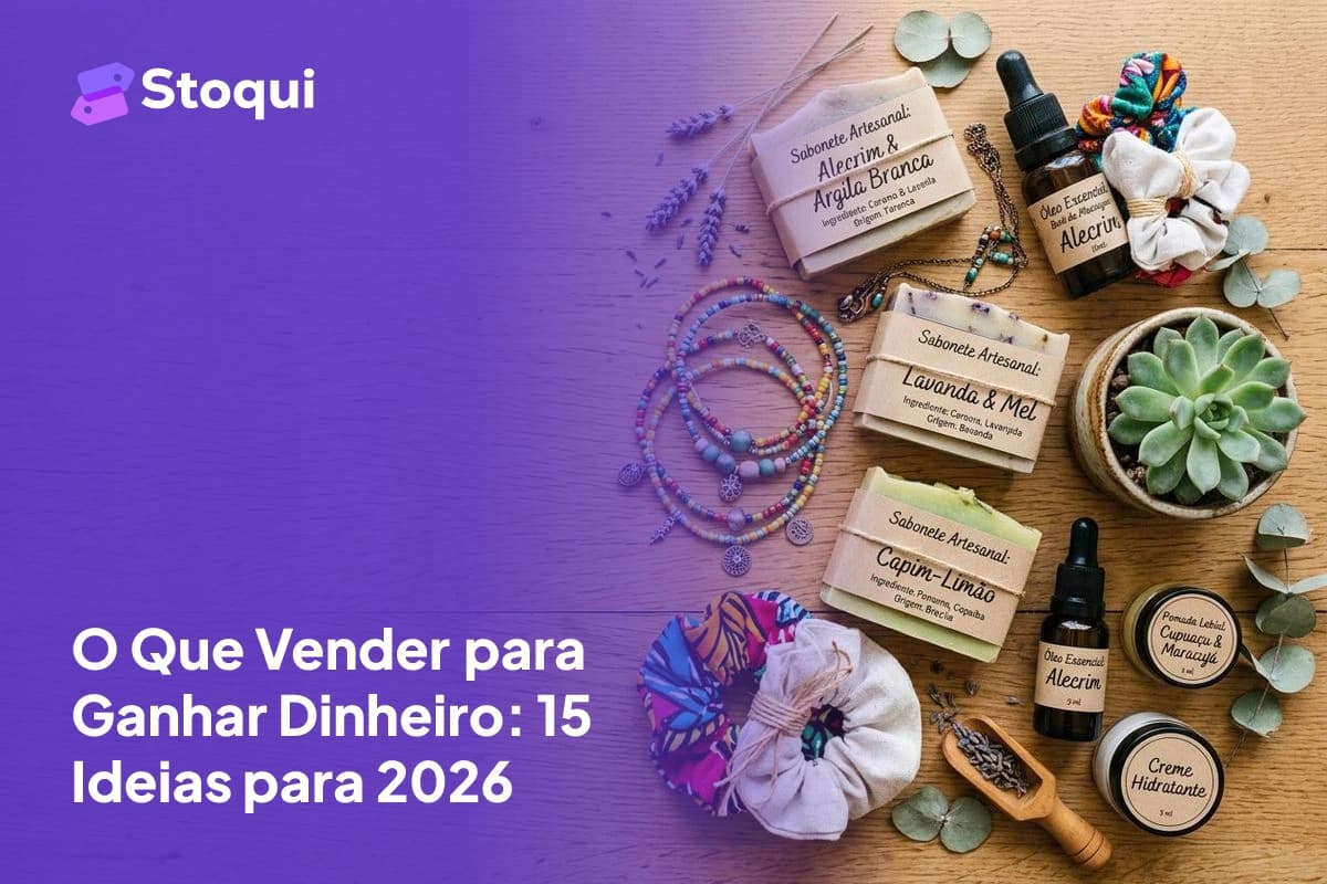 O Que Vender para Ganhar Dinheiro: 15 Ideias para 2026